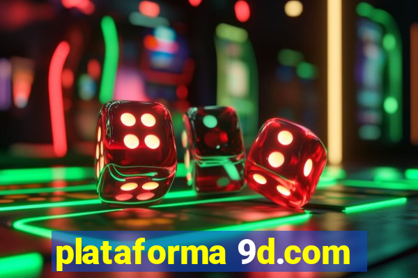 plataforma 9d.com